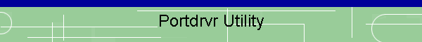 Portdrvr Utility